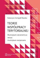 Teorie współpracy terytorialnej. Autor: Szmigiel-Rawska Katarzyna. SmakLiter.pl Okładka książki Teorie współpracy terytorialnej