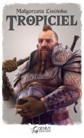 Tropiciel. Autor: Małgorzata Lisińska. SmakLiter.pl Okładka książki Tropiciel