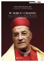 W sercu chaosu.Dramat chrześcijan na Bliskim Wsch.. Autor: Bechara Boutros Rai, Isabelle Dillmann. SmakLiter.pl Okładka książki W sercu chaosu.Dramat chrześcijan na Bliskim Wsch.