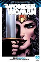 Wonder Woman – Kłamstwa, tom 1. Autor: Rucka Greg, Liam Sharp, Laura Martin. SmakLiter.pl Okładka książki Wonder Woman – Kłamstwa, tom 1