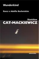 Wunderkind. Autor: Stanisław Cat-Mackiewicz. SmakLiter.pl Okładka książki Wunderkind