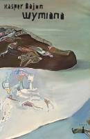 Wymiana. Autor: Bajon Kasper. SmakLiter.pl Okładka książki Wymiana