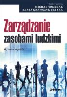 Zarządzanie zasobami ludzkimi. Autor: Tomczak Michał, Beata Krawczyk-Bryłka. SmakLiter.pl Okładka książki Zarządzanie zasobami ludzkimi