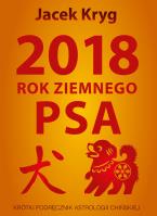 2018 Rok Ziemnego Psa. Autor: Jacek Kryg. SmakLiter.pl Okładka książki 2018 Rok Ziemnego Psa