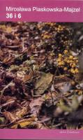 36 i 6. Autor: Piaskowska-Majzel Mirosława. SmakLiter.pl Okładka książki 36 i 6