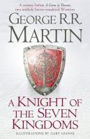 A Knight of the Seven Kingdoms. Autor: George R.R. Martin. SmakLiter.pl Okładka książki A Knight of the Seven Kingdoms