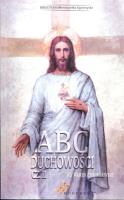 ABC Duchowości cz. II. Autor: Chmielewski Marek. SmakLiter.pl Okładka książki ABC Duchowości cz. II