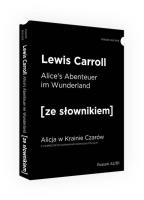Alicja w Krainie Czarów ze słownikiem. Autor: Carroll Lewis. SmakLiter.pl Okładka książki Alicja w Krainie Czarów ze słownikiem