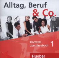Alltag Beruf & Co. 1 Hortexte zum Kursbuch 1. Wydawca: Hueber Verlag. SmakLiter.pl Opakowanie Alltag Beruf & Co. 1 Hortexte zum Kursbuch 1