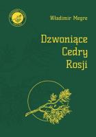 Anastazja Dzwoniące Cedry Rosji księga 2. Autor: Władimir Megre. SmakLiter.pl Okładka książki Anastazja Dzwoniące Cedry Rosji księga 2