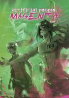 Artificial People: Magenta #2. Autor: Kattlett. SmakLiter.pl Okładka książki Artificial People: Magenta #2