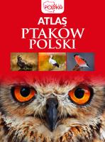 Atlas ptaków Polski. Autor: Anna Przybyłowicz. Łukasz Przybyłowicz. SmakLiter.pl Okładka książki Atlas ptaków Polski