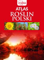 Atlas roślin Polski. Autor: Opracowanie zbiorowe. SmakLiter.pl Okładka książki Atlas roślin Polski