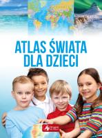 Atlas świata dla dzieci. Autor: Opracowanie zbiorowe. SmakLiter.pl Okładka książki Atlas świata dla dzieci