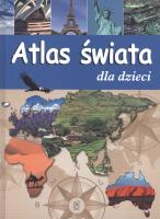 Atlas świata dla dzieci. Autor: Opracowanie zbiorowe. SmakLiter.pl Okładka książki Atlas świata dla dzieci