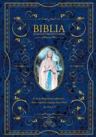 Biblia z obwolutą Matka Boska z Lourdes. Autor: ks. bp. Romaniuk Kazimierz. SmakLiter.pl Okładka książki Biblia z obwolutą Matka Boska z Lourdes