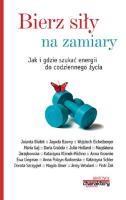 Bierz siły na zamiary. Autor: Adam Cedro. SmakLiter.pl Okładka książki Bierz siły na zamiary
