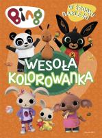 Bing. Wesoła kolorowanka z naklejkami. Autor: Ted Dewan. SmakLiter.pl Okładka książki Bing. Wesoła kolorowanka z naklejkami