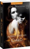 Ciało . Autor: Audrey Carlan. SmakLiter.pl Okładka książki Ciało