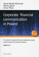 Corporate financial communication in Poland. Autor: Klimczak Karol Marek, Marta Dynel, Pikos Anna. SmakLiter.pl Okładka książki Corporate financial communication in Poland
