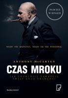 Czas mroku. Autor: Anthony McCarten. SmakLiter.pl Okładka książki Czas mroku
