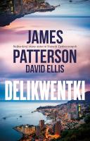 Delikwentki. Autor: Patterson James. SmakLiter.pl Okładka książki Delikwentki