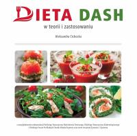 Dieta DASH. Autor: Cichocka Aleksandra. SmakLiter.pl Okładka książki Dieta DASH