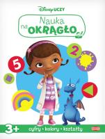 Okładka książki Disney Uczy Klinika dla pluszaków Nauka na okrągło