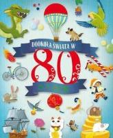 Okładka książki Dookoła świata w 80 bajek