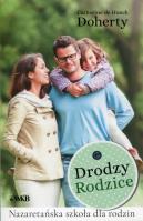Drodzy Rodzice. Nazaretańska szkoła dla rodzin. Autor: Doherty Catherine de Hueck. SmakLiter.pl Okładka książki Drodzy Rodzice. Nazaretańska szkoła dla rodzin