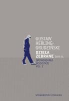 Dzieła zebrane Tom 6. Autor: Gustaw Herling-Grudziński. SmakLiter.pl Okładka książki Dzieła zebrane Tom 6