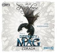 Dziewiąty Mag Tom 2 Zdrada - Audiobook. Autor: Reystone A.R.. SmakLiter.pl Okładka książki Dziewiąty Mag Tom 2 Zdrada - Audiobook