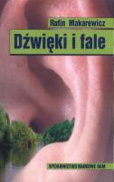 Dźwięki i fale. Autor: Makarewicz Rufin. SmakLiter.pl Okładka książki Dźwięki i fale