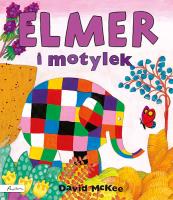 Elmer i motylek. Autor: David McKee. SmakLiter.pl Okładka książki Elmer i motylek