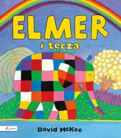 Elmer i tęcza. Autor: David McKee. SmakLiter.pl Okładka książki Elmer i tęcza