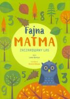 Okładka książki Fajna matma. Zaczarowany las