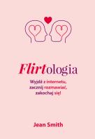 Flirtologia. Autor: Smith Jean Edward. SmakLiter.pl Okładka książki Flirtologia