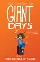 Giant Days Tom 2. Autor: Treiman. SmakLiter.pl Okładka książki Giant Days Tom 2