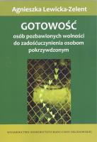 Okładka książki Gotowość osób pozbawionych wolności do zadośćuczynienia osobom pokrzywdzonym