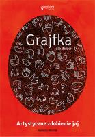 Grajfka dla dzieci. Autor: Woźniak Agnieszka. SmakLiter.pl Okładka książki Grajfka dla dzieci