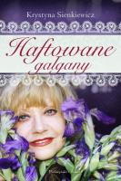 Haftowane gałgany. Autor: Krystyna Sienkiewicz. SmakLiter.pl Okładka książki Haftowane gałgany