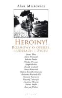 Heroiny!. Autor: Misiewicz Alan. SmakLiter.pl Okładka książki Heroiny!