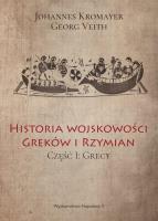 Okładka książki Historia wojskowości Greków i Rzymian część I Grecy