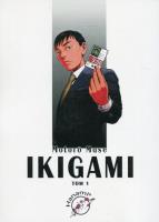 Ikigami 1. Autor: Mase Motoro. SmakLiter.pl Okładka książki Ikigami 1