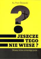 Okładka książki Jeszcze tego nie wiesz?