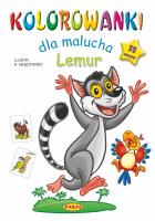 Kolorowanki dla malucha Lemur. Autor: Ernest Błędowski. SmakLiter.pl Okładka książki Kolorowanki dla malucha Lemur
