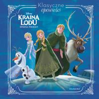 Kraina Lodu. Klasyczne opowieści. Światła północy. Autor: Sophie Koechlin. SmakLiter.pl Okładka książki Kraina Lodu. Klasyczne opowieści. Światła północy