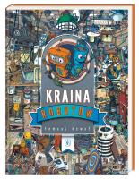 Kraina Robotów. Autor: Tomasz Kowal. SmakLiter.pl Okładka książki Kraina Robotów