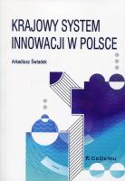 Krajowy system innowacji w Polsce. Autor: Świadek Arkadiusz. SmakLiter.pl Okładka książki Krajowy system innowacji w Polsce