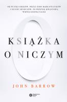Książka o Niczym. Autor: Barrow John D.. SmakLiter.pl Okładka książki Książka o Niczym